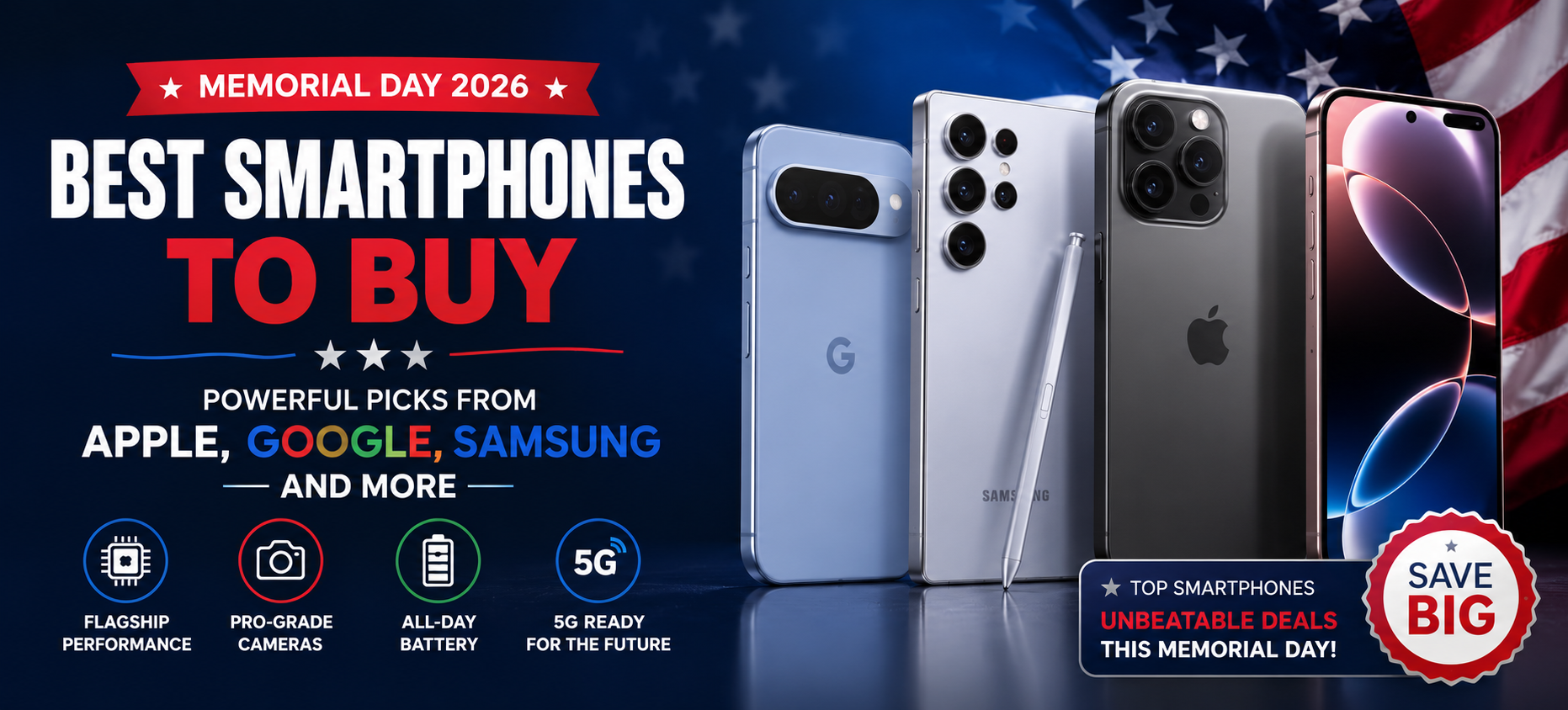 Best Smartphones to Buy Memorial Day 2026 – Top Picks