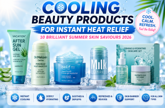 Cooling Beauty Products for Instant Heat Relief - Top 10 Picks