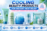 Cooling Beauty Products for Instant Heat Relief – 10 Brilliant Summer Skin Saviours 2026